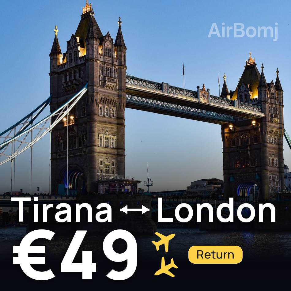 Flight ticket: Tirana to London, €49