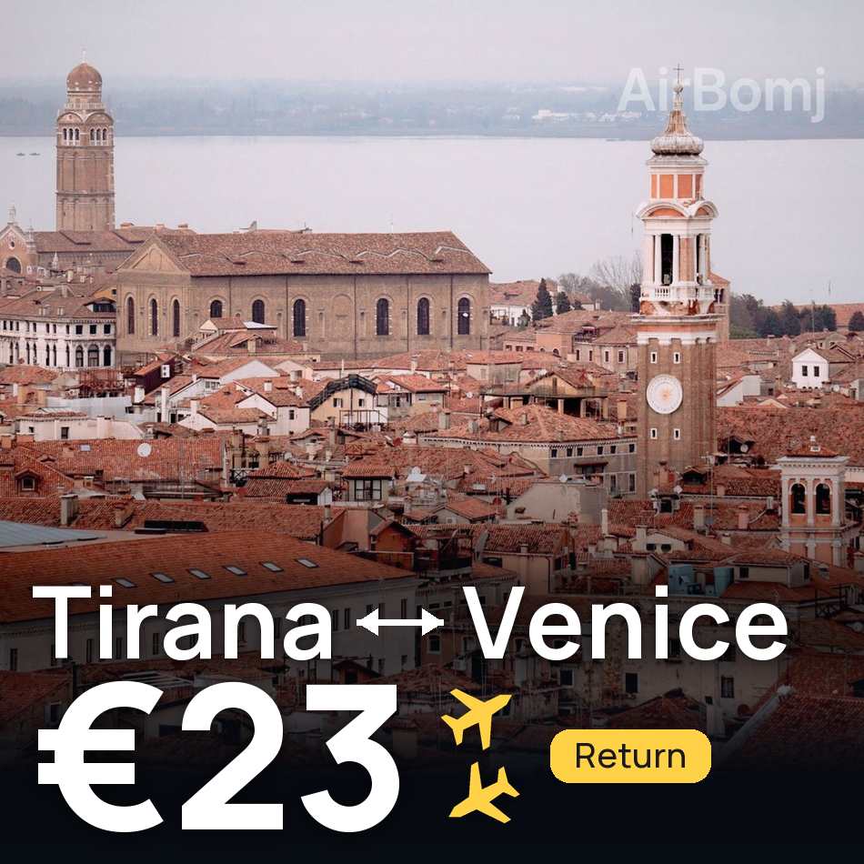 Flight ticket: Tirana to Venice, €23