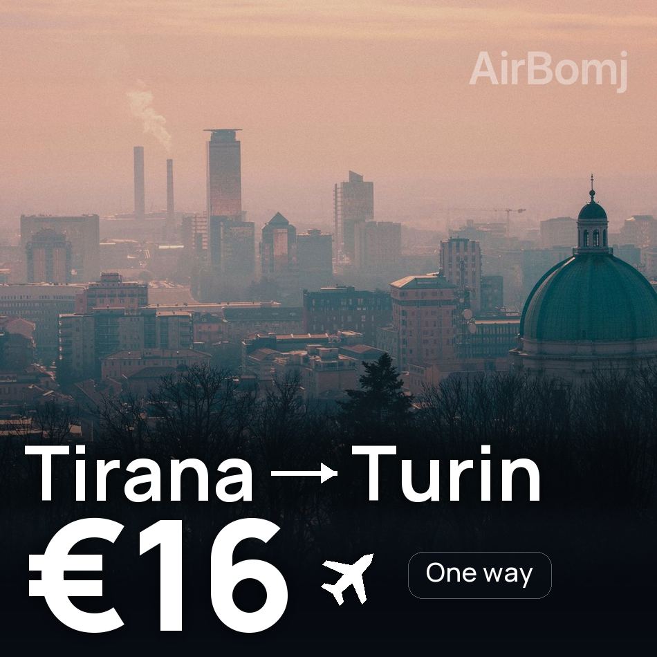 Flight ticket: Tirana to Turin, €16