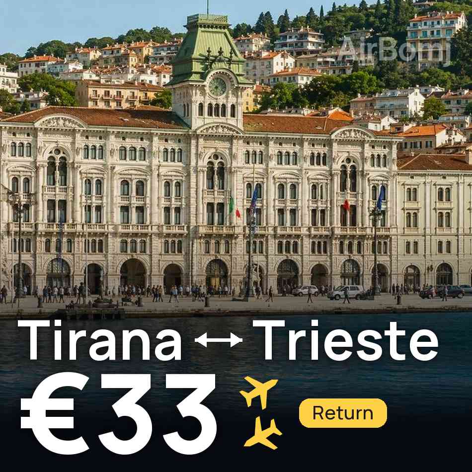 Flight ticket: Tirana to Trieste, €33