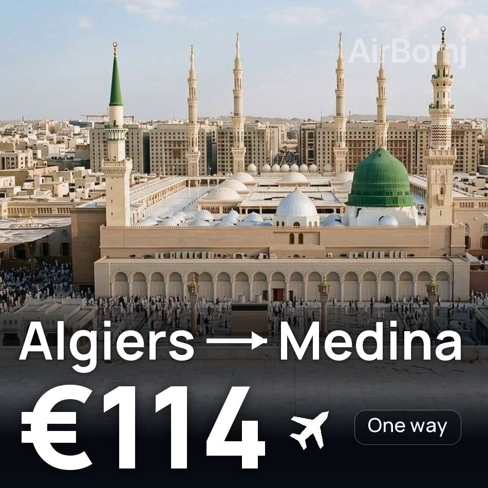 تذكرة طيران: الجزائر العاصمة — المدينة المنورة، €114