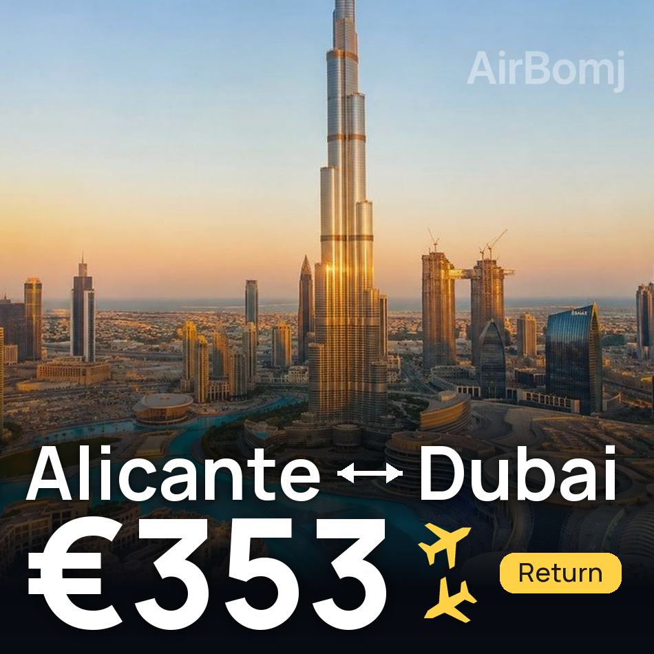 Flight ticket: Alicante to Dubai, €353