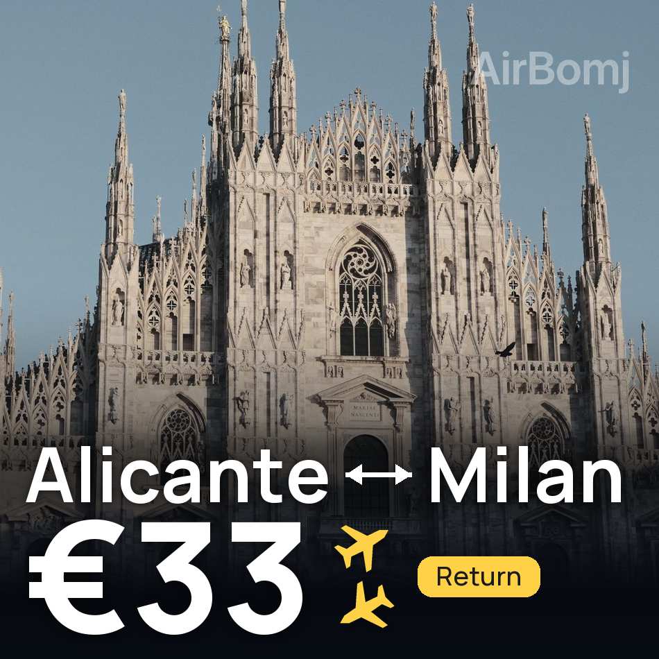 Flight ticket: Alicante to Milan, €33