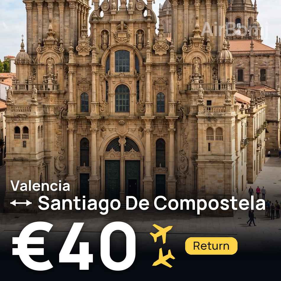 Flight ticket: Valencia to Santiago De Compostela, €40