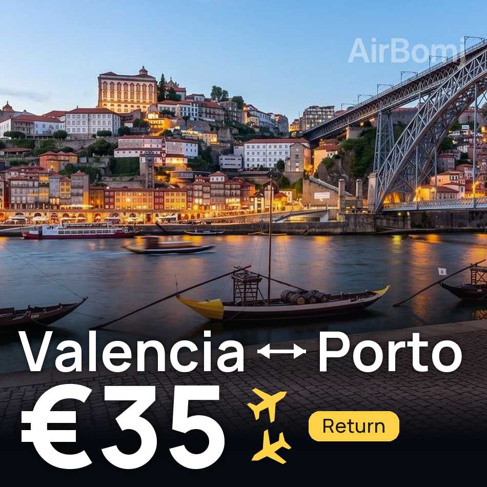 Flight ticket: Valencia to Porto, €35