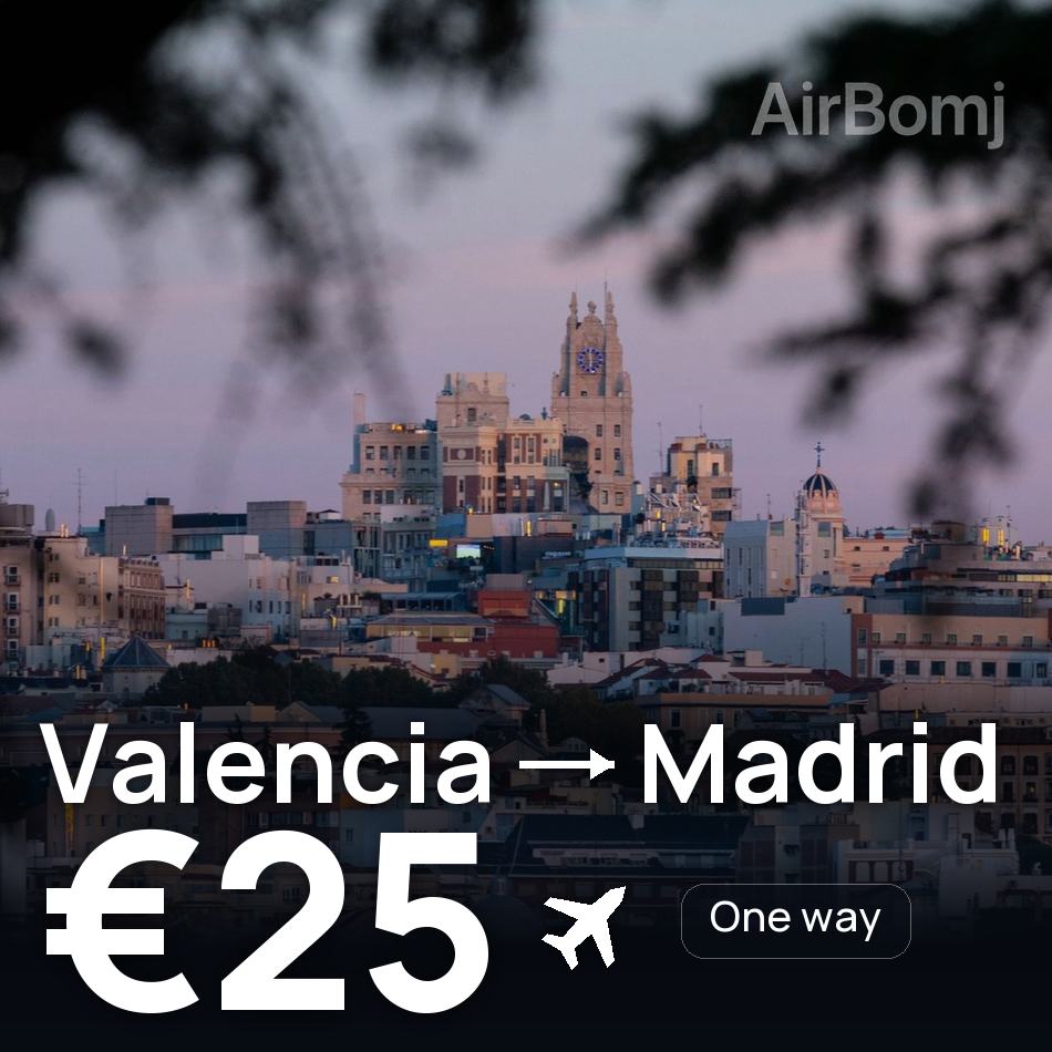 Flight ticket: Valencia to Madrid, €25
