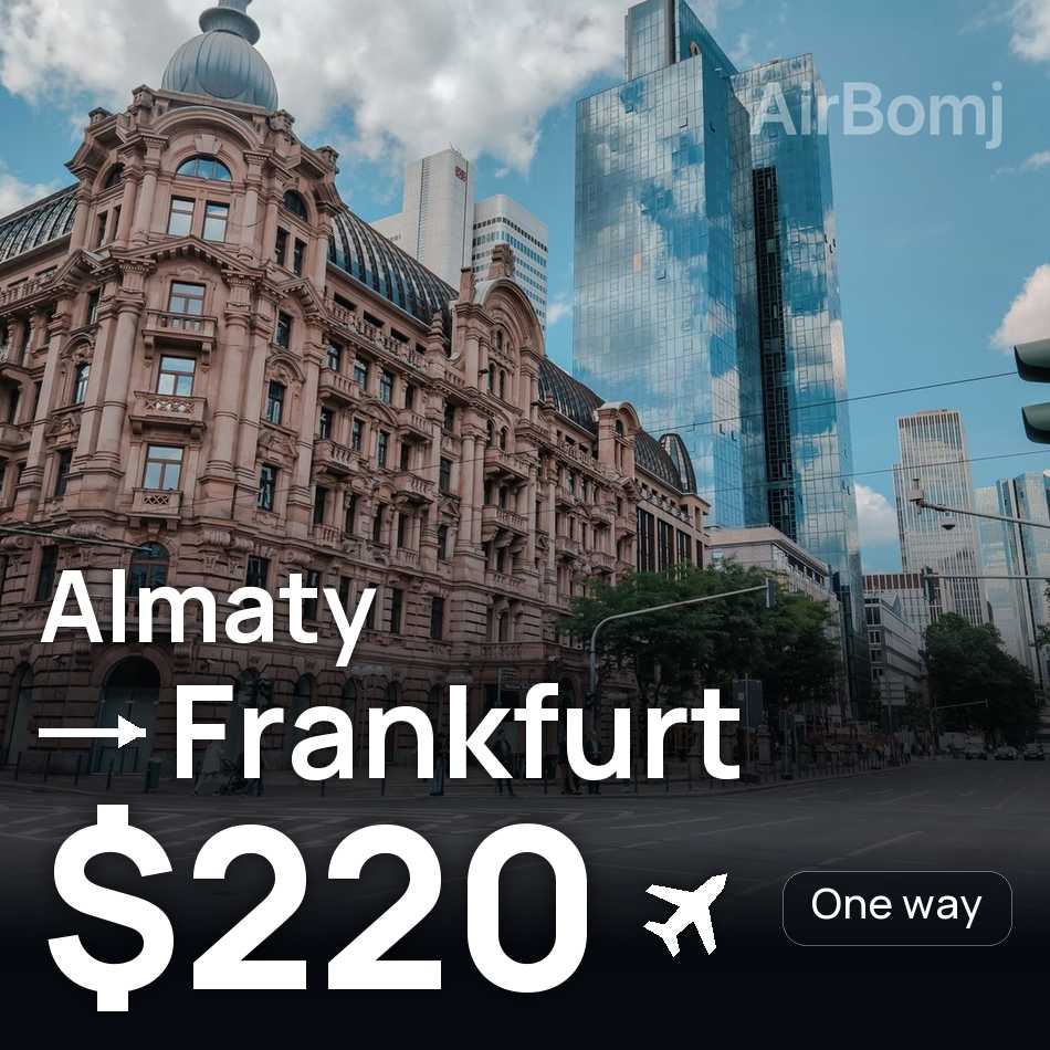 Flugticket: Almaty — Frankfurt am Main, $220