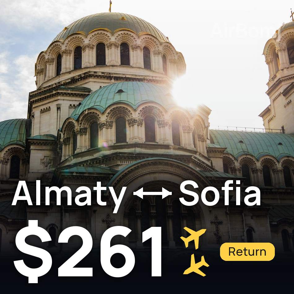 Flugticket: Almaty — Sofia, $261