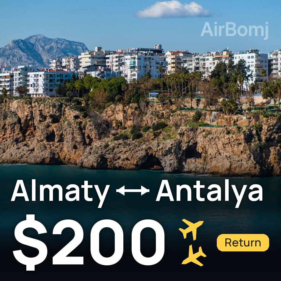Flugticket: Almaty — Antalya, $200
