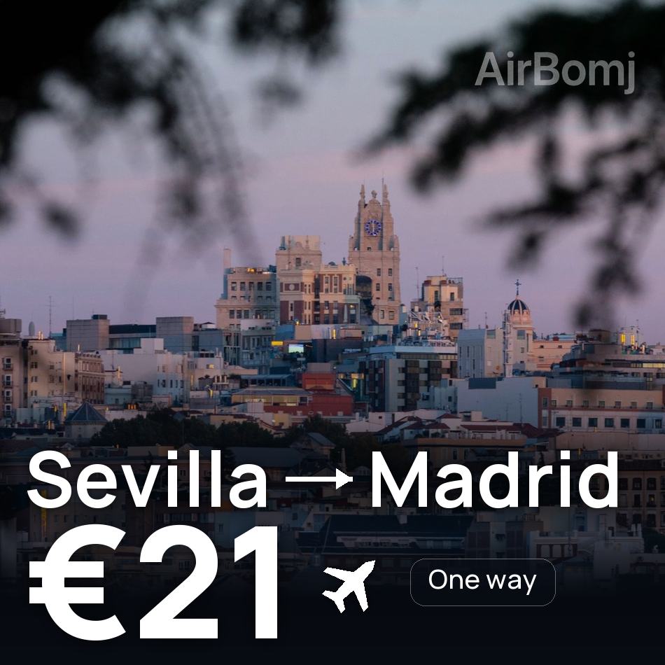 تذكرة طيران: إشبيلية — مدريد، €21