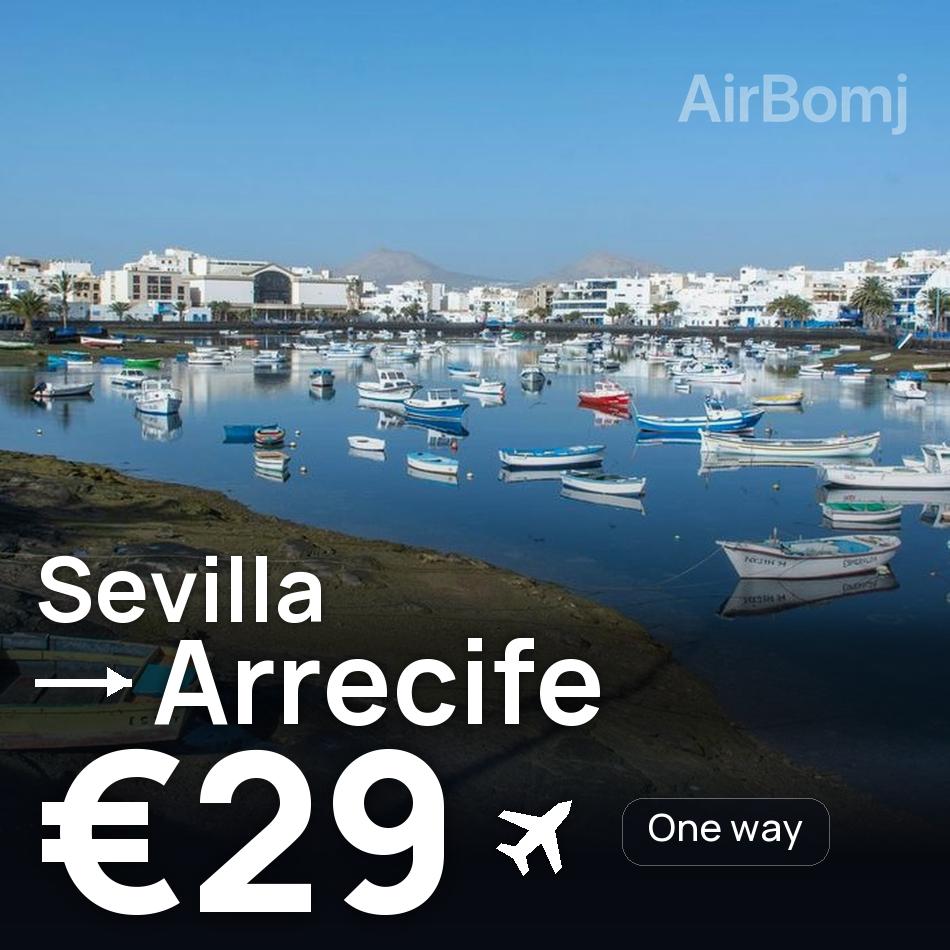 تذكرة طيران: إشبيلية — لانزاروت، €29