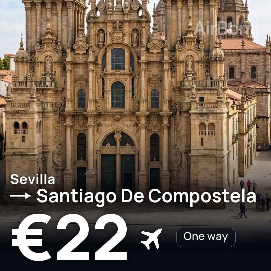 تذكرة طيران: إشبيلية — سانتياغو دي كومبوستيلا، €22