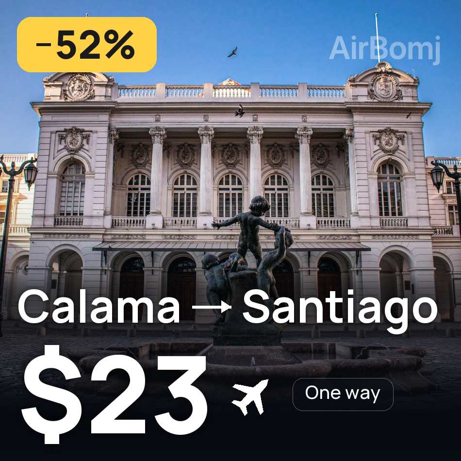 تذكرة طيران: كالاما — سانتياجو، $23