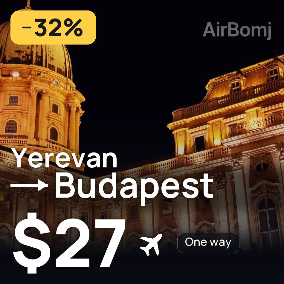 Billet d'avion : Erevan — Buda, $27