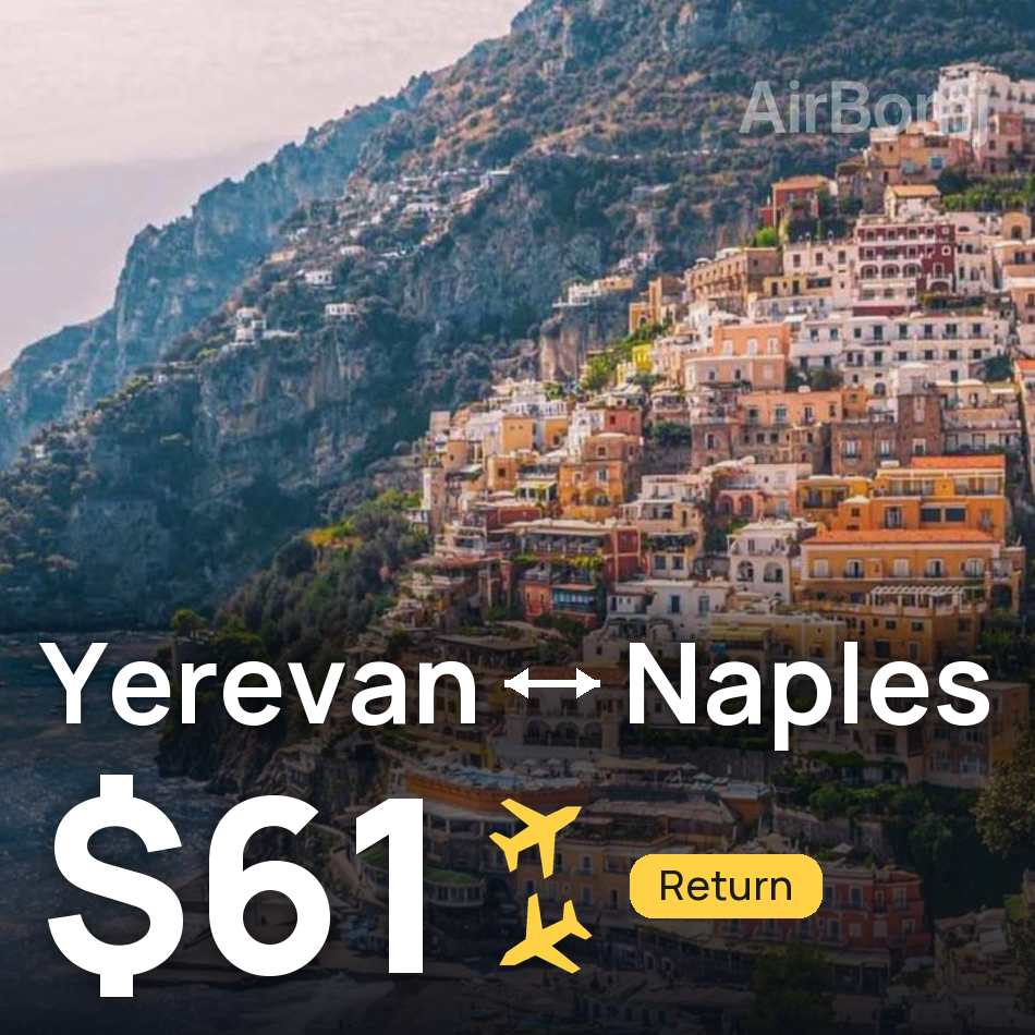Bilet de avion: Yerevan — Naples, $61