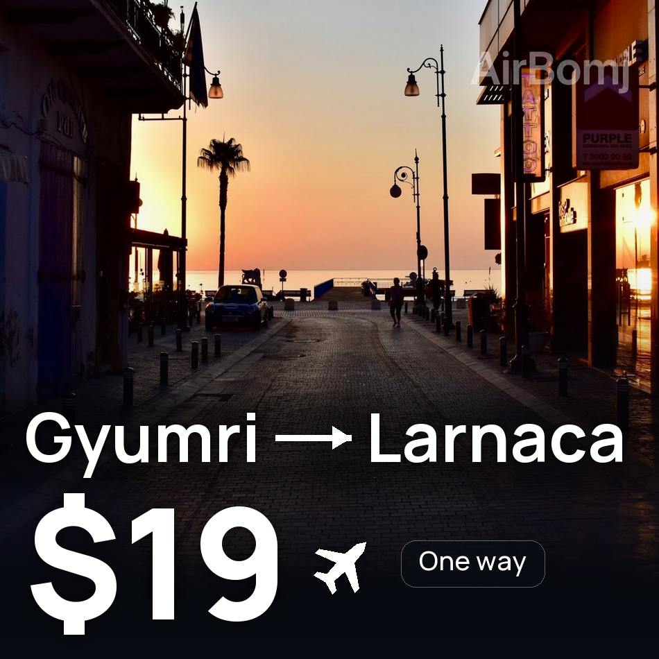 Flugticket: Gjumri — Larnaka, $19