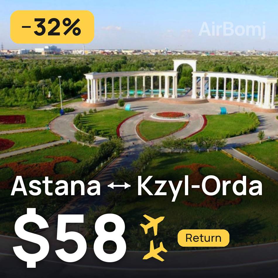 Flugticket: Astana — Kzyl-Orda, $58