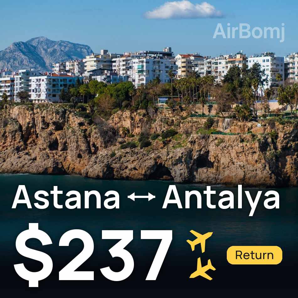 Flugticket: Astana — Antalya, $237