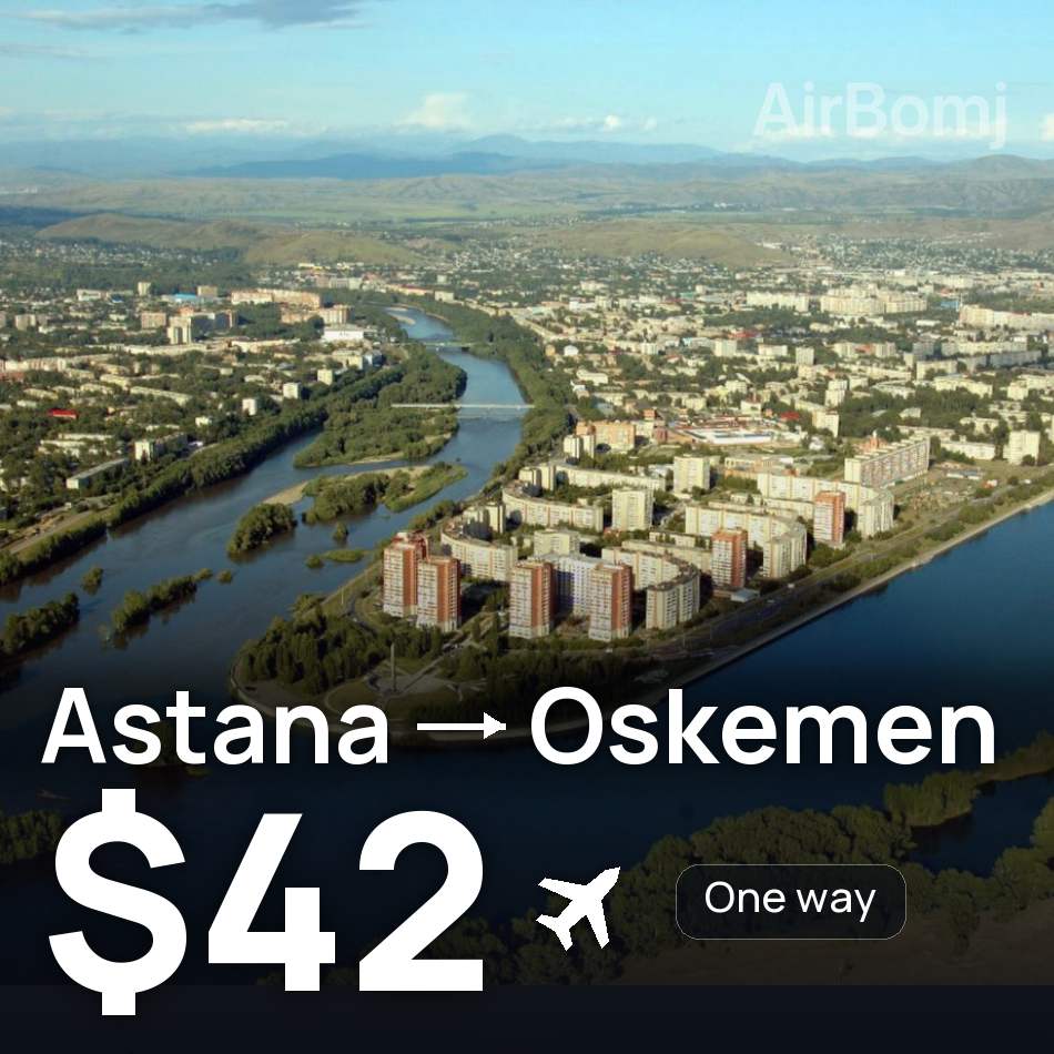 Flugticket: Astana — Ust-Kamenogorsk, $42