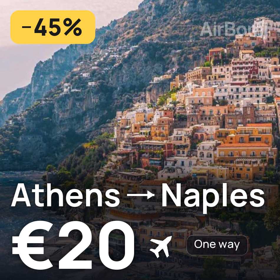 Billet d'avion : Athènes — Naples, €20