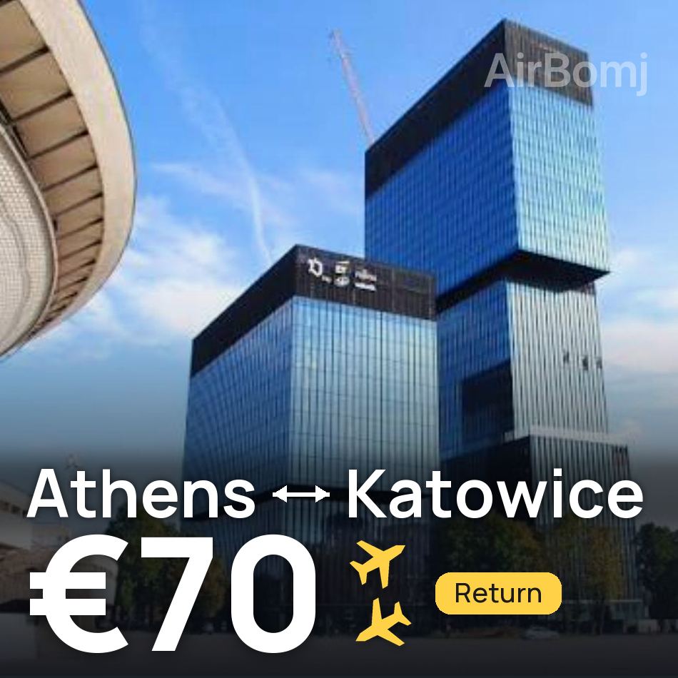 Billet d'avion : Athènes — Katowice, €70