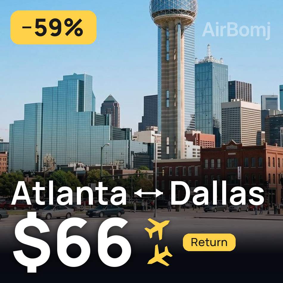 Bilet de avion: Atlanta — Dallas, $66