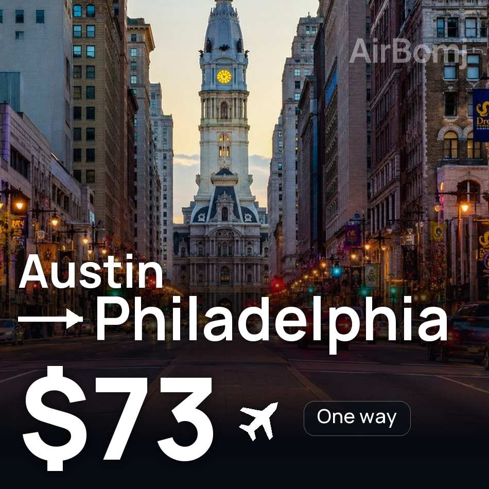 Flugticket: Austin — Philadelphia, $73