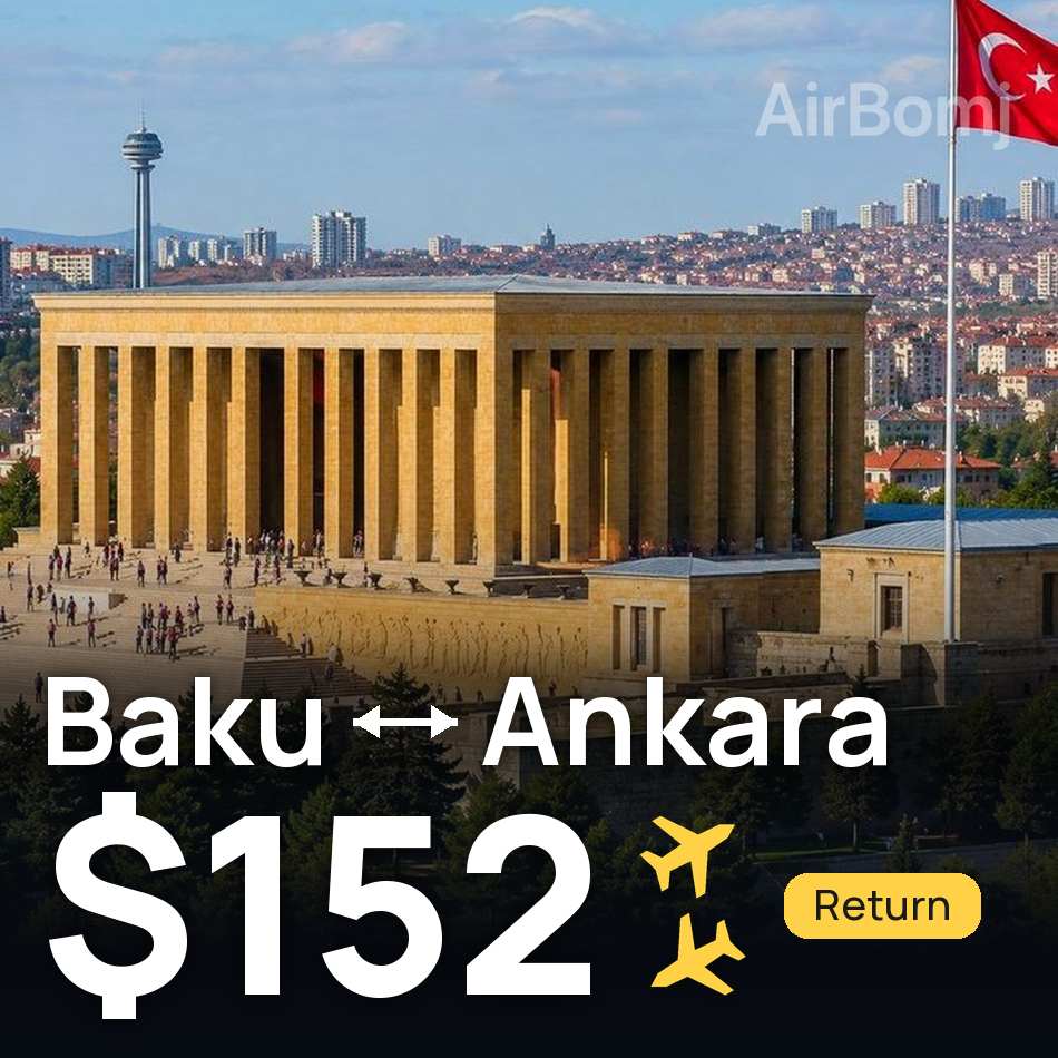 Flugticket: Baku — Ankara, $152