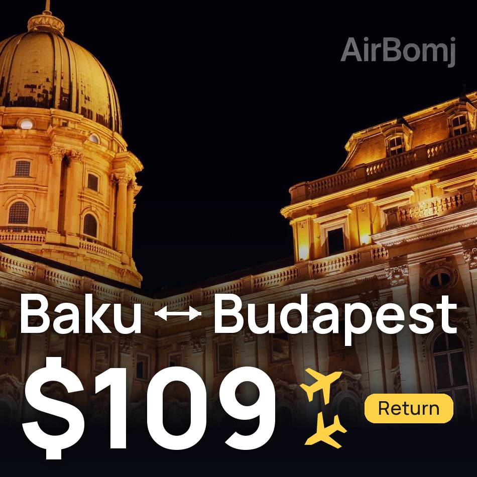 Flugticket: Baku — Buda, $109