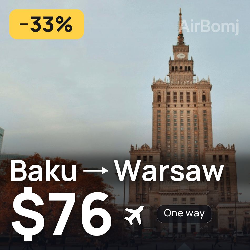 Flugticket: Baku — Warschau, $76