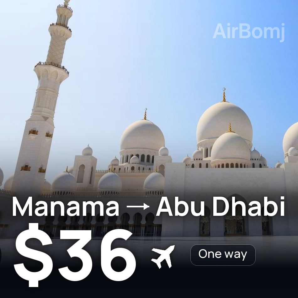 Billet d'avion : Bahrein — Abou Dabi, $36