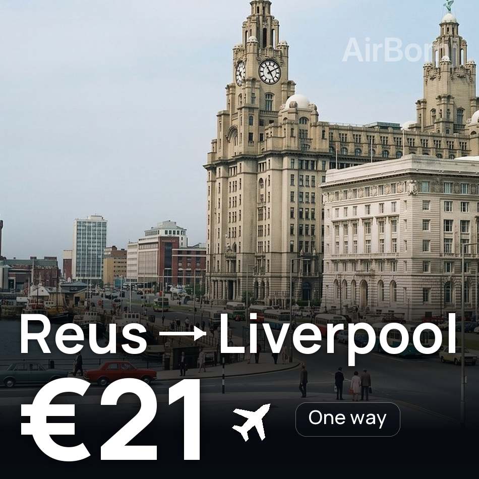 Flugticket: Reus — Liverpool, €21