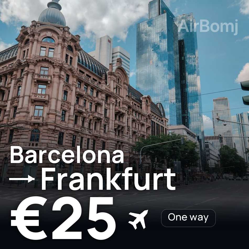 Flight ticket: Barcelona to Frankfurt, €25