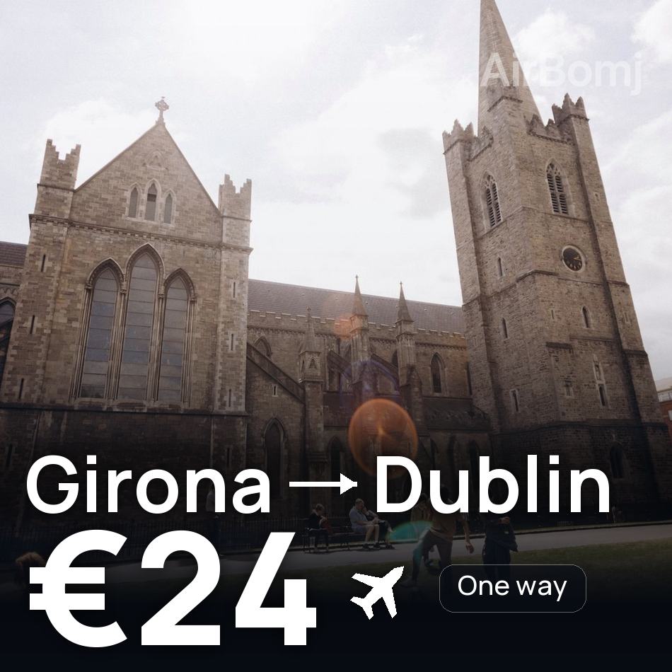 Flugticket: Gerona — Dublin, €24