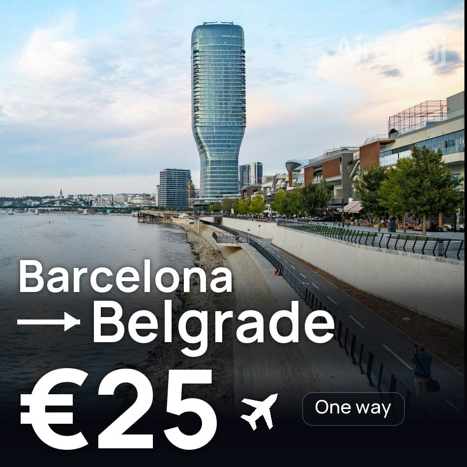 Flugticket: Barcelona — Belgrad, €25