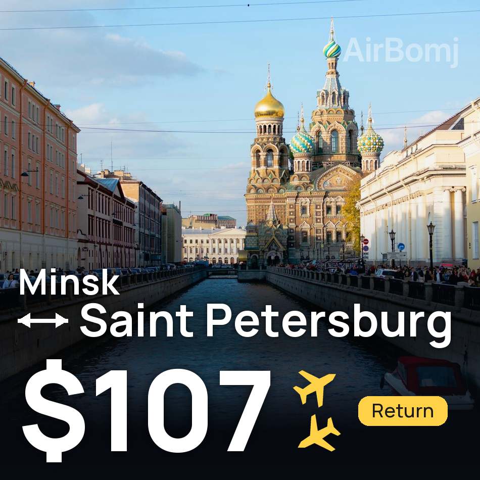 Billet d'avion : Minsk — Saint-Pétersbourg, $107