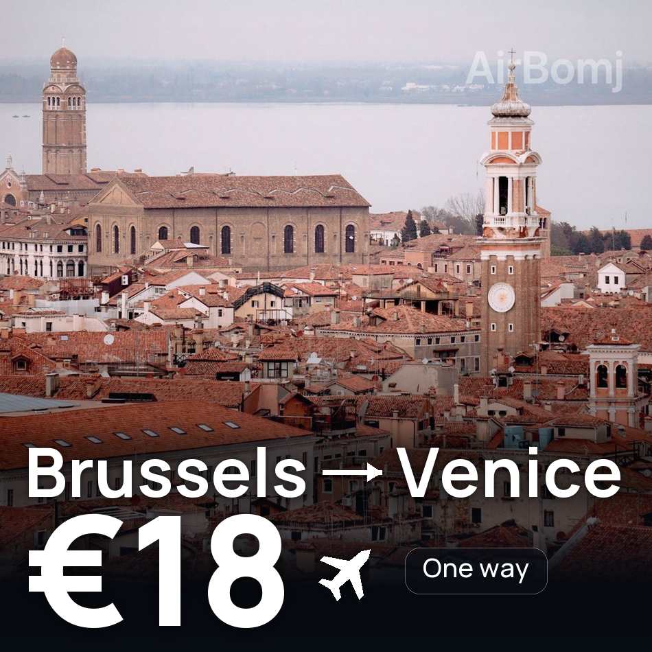 تذكرة طيران: بروكسل — البندقية، €18