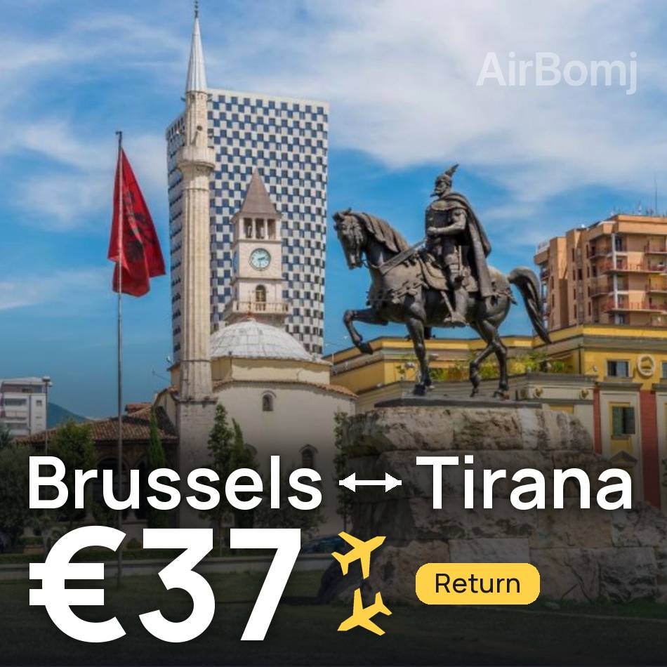 تذكرة طيران: بروكسل — تيرانا، €37