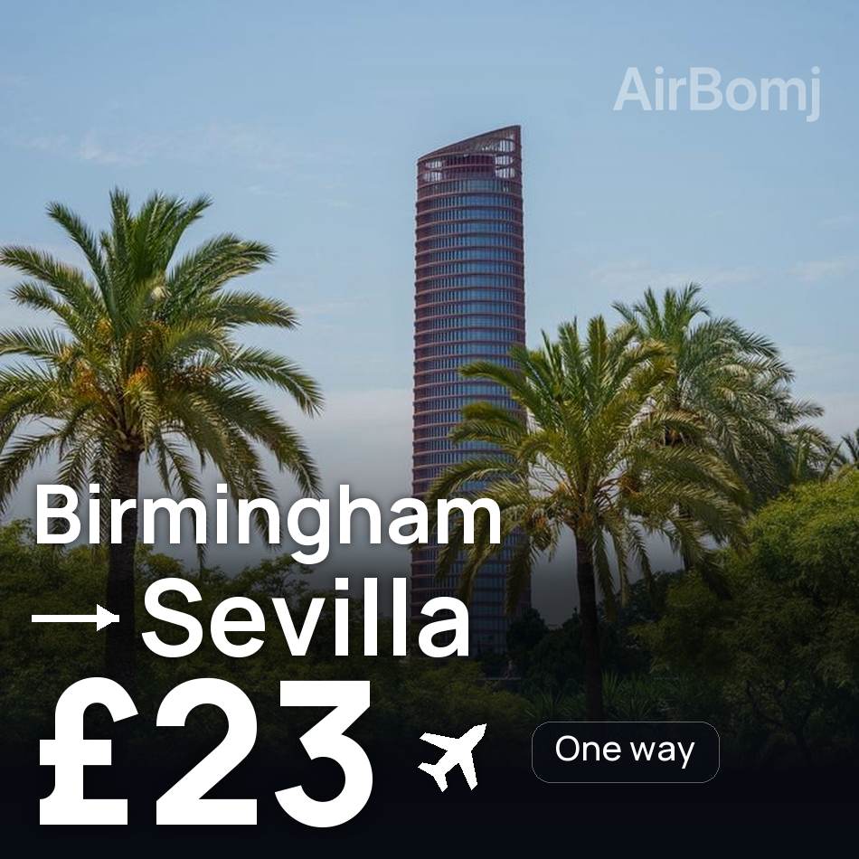 Bilet de avion: Birmingham — Sevilla, £23