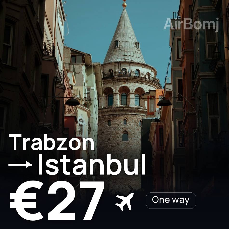 تذكرة طيران: طرابزون — إسطنبول، €27