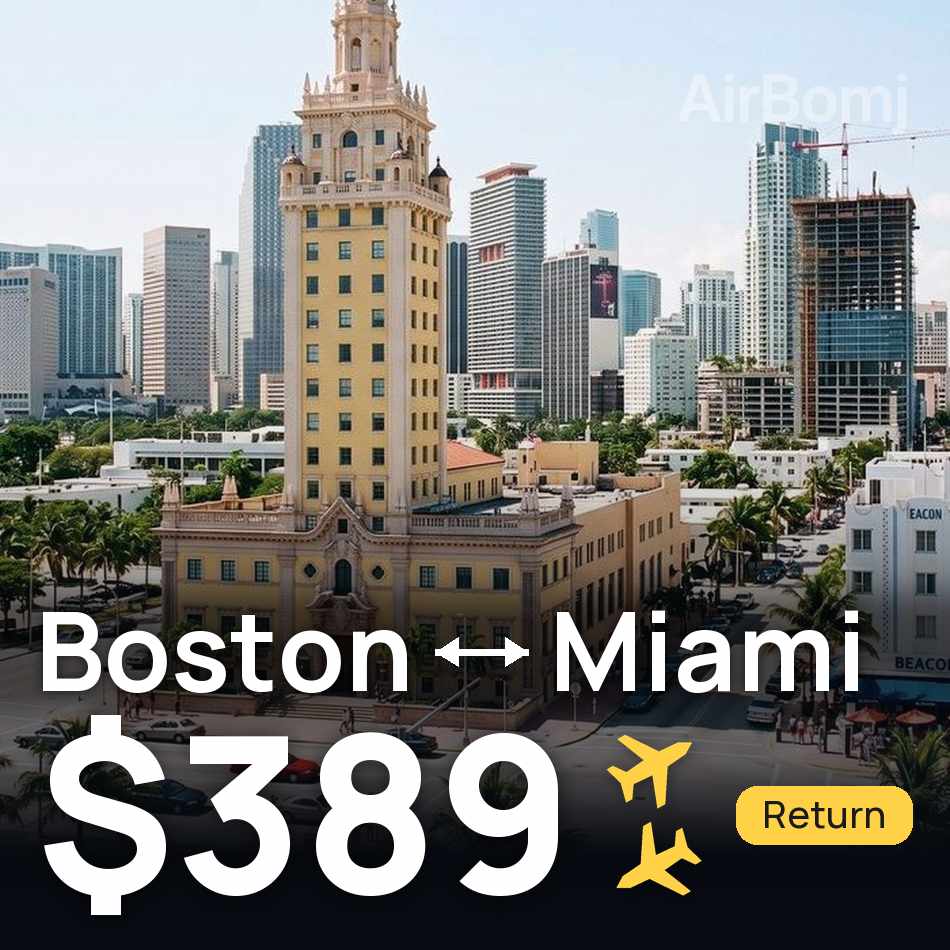 Billet d'avion : Boston — Miami, $389