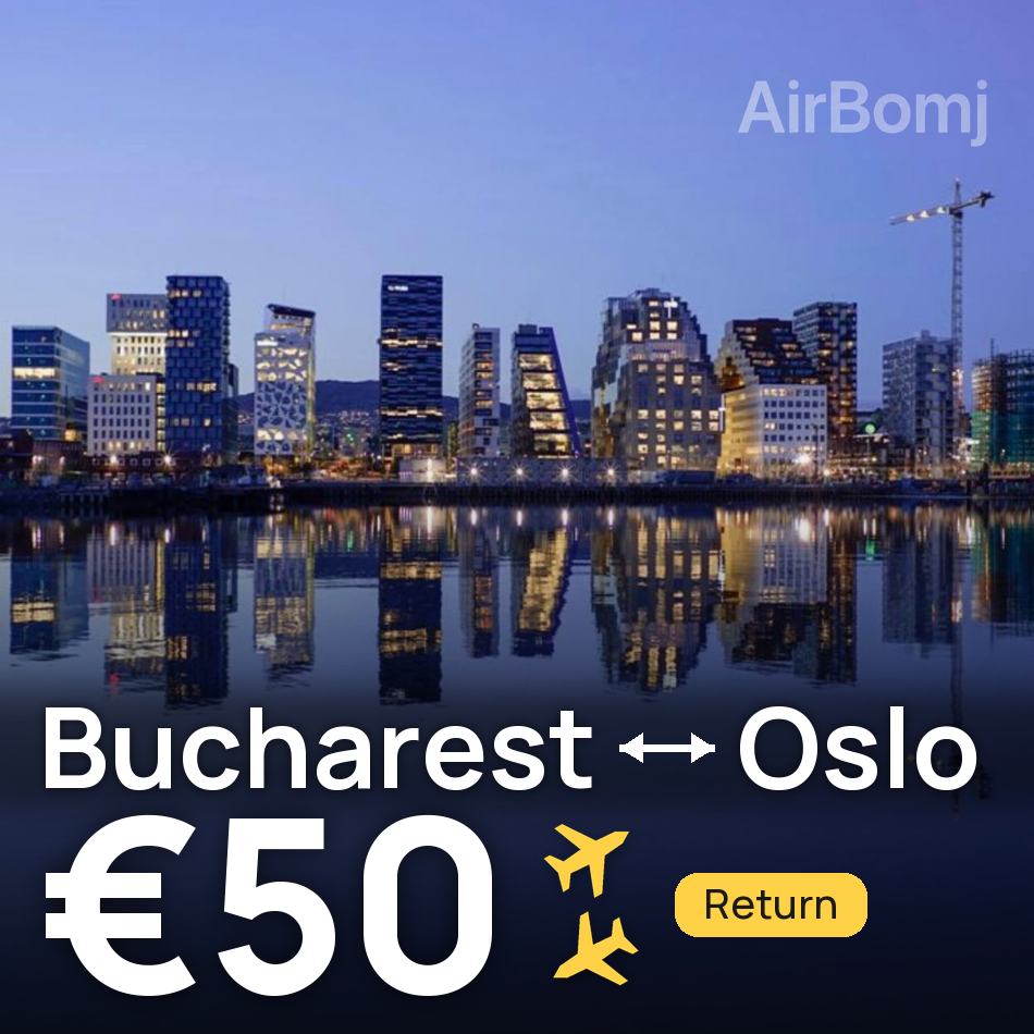 تذكرة طيران: بوخارست — أوسلو، €50