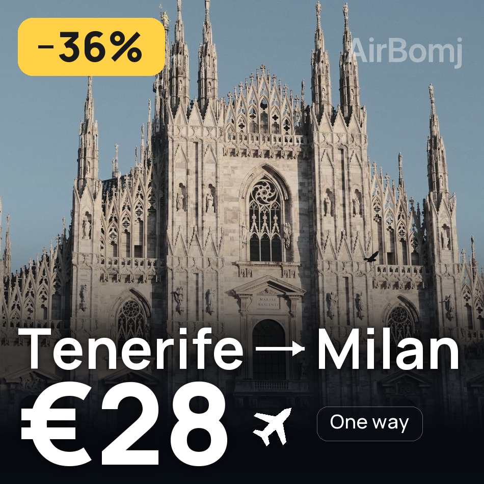 Biglietto aereo: Tenerife — Milano, €28