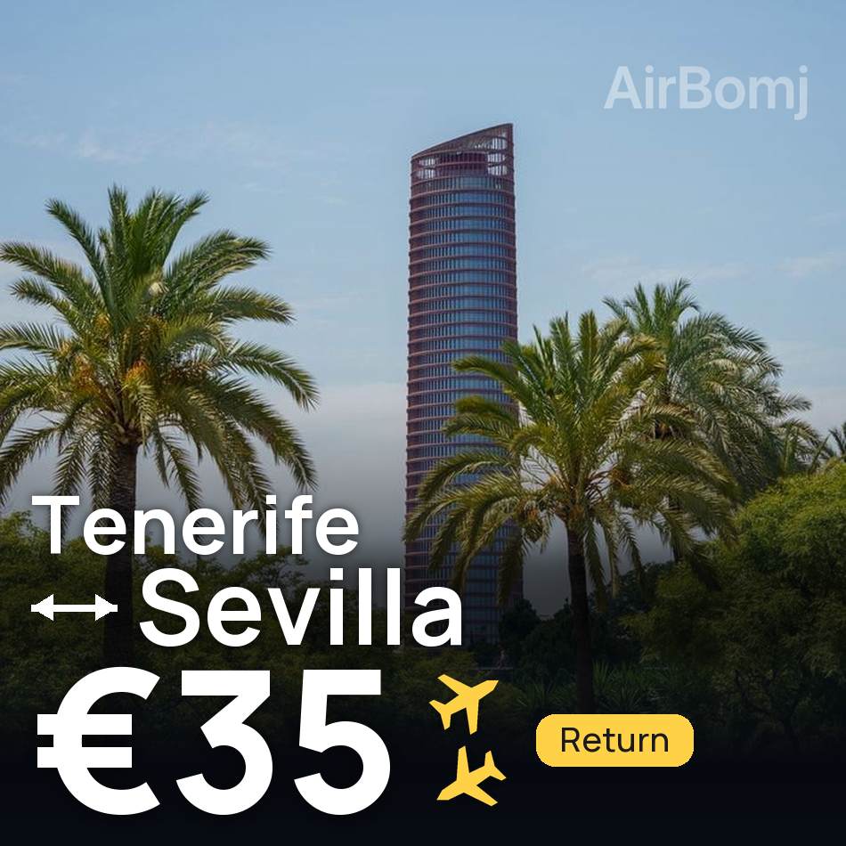 Billet d'avion : Teneriffe — Séville, €35