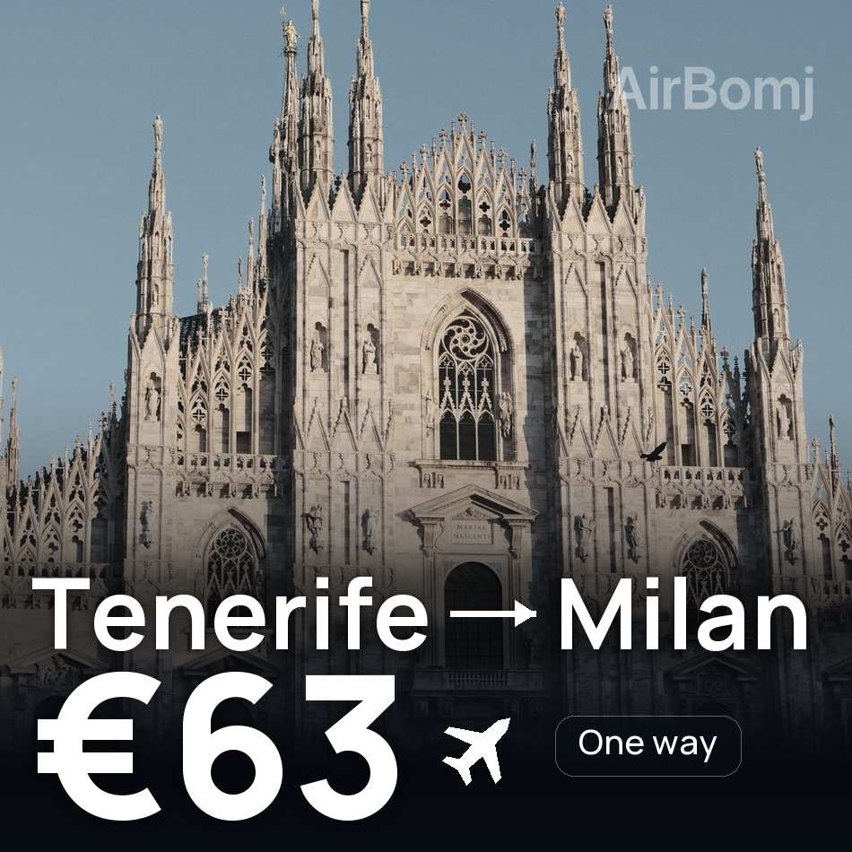 Biglietto aereo: Tenerife — Milano, €63