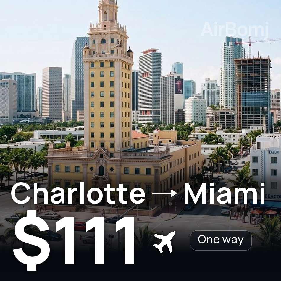 Flugticket: Charlotte — Miami, $111
