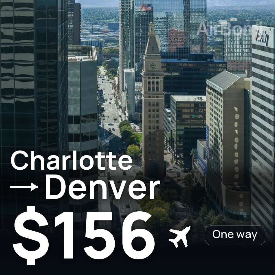 Flugticket: Charlotte — Denver, $156