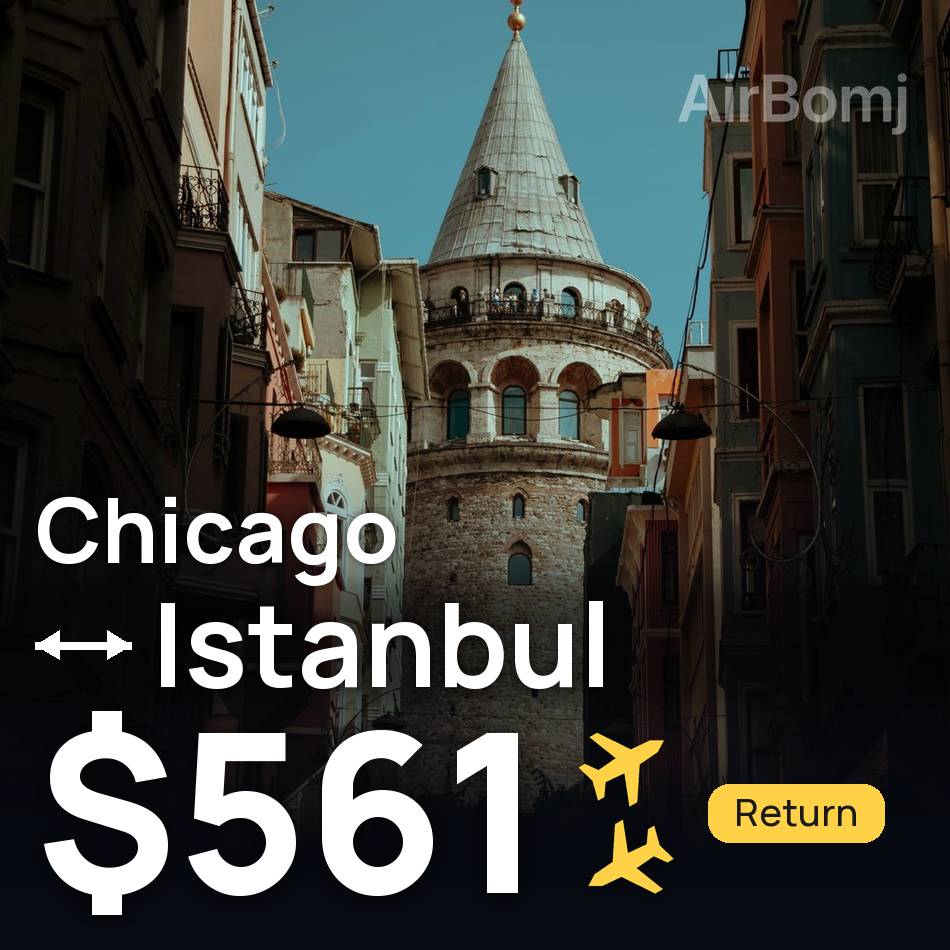 Uçak bileti: Şikago — İstanbul, $561