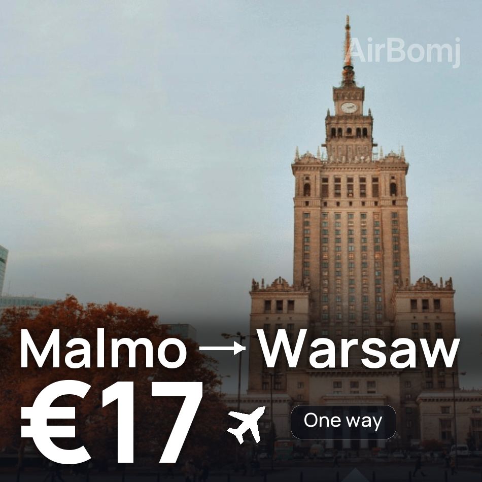 Billet d'avion : Malmö — Varsovie, €17