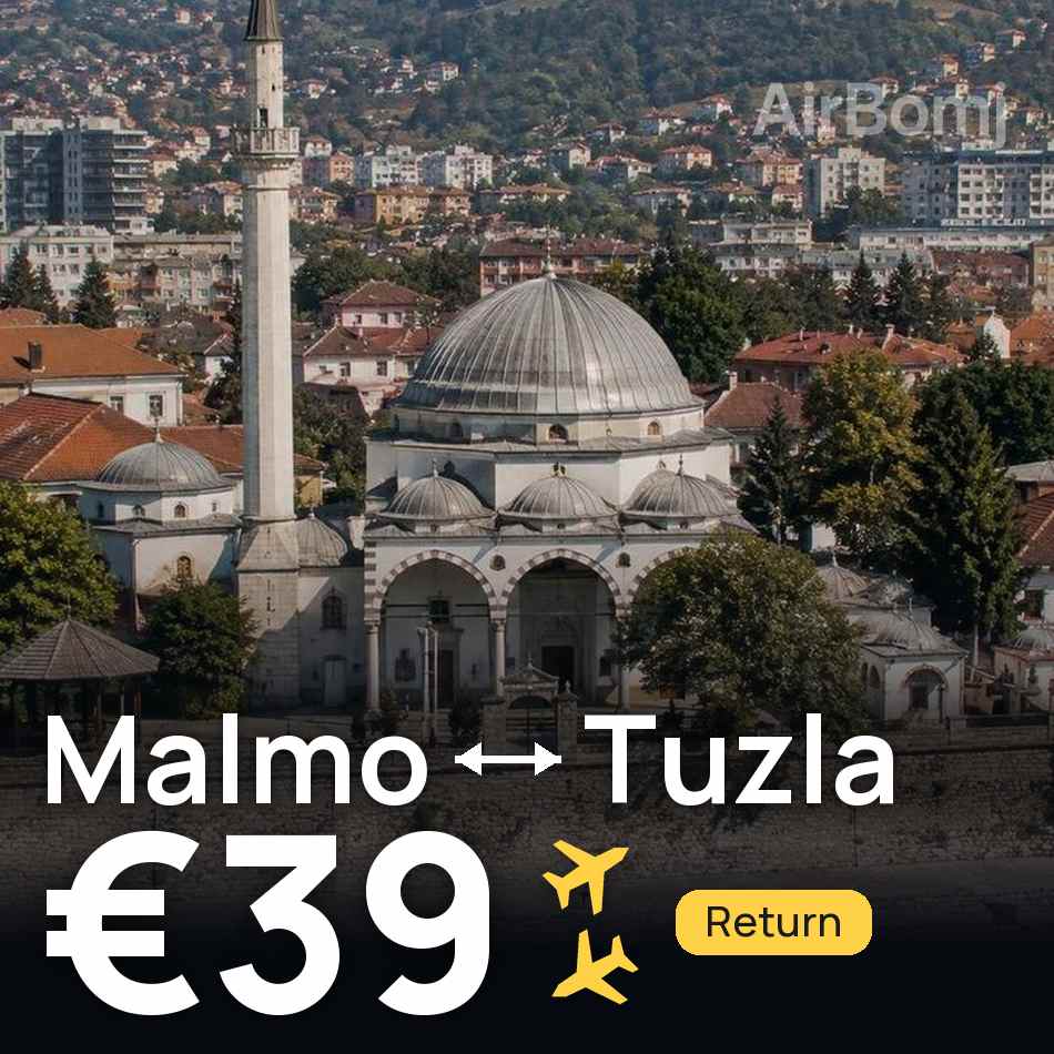 Flight ticket: Malmo to Tuzla, €39